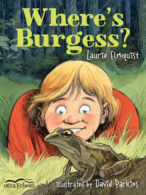 Title details for Where's Burgess? by Laurie Elmquist - Available